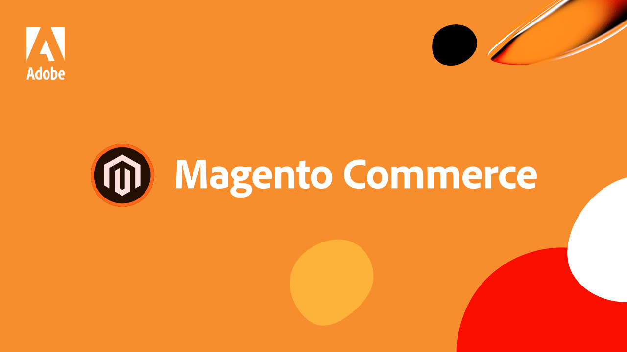 Magento/Adobe Commerce 2.4.6 - The new online sales experience